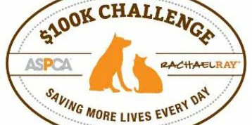 Oval logo for the $100K Challenge featuring orange silhouettes of a dog and a cat, with the ASPCA and Rachael Ray names, and the tagline Saving More Lives Every Day.