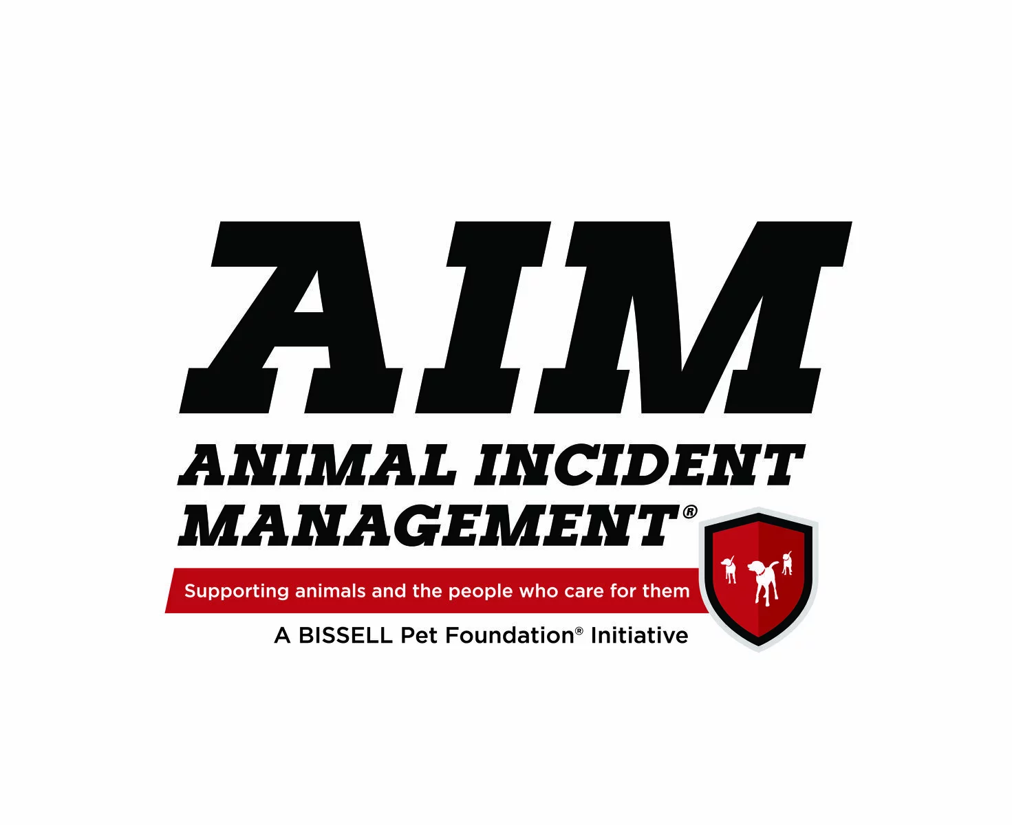 AIM Animal Incident Management logo with a red shield showing animal and human figures, and text: Supporting animals and the people who care for them. A BISSELL Pet Foundation Initiative.